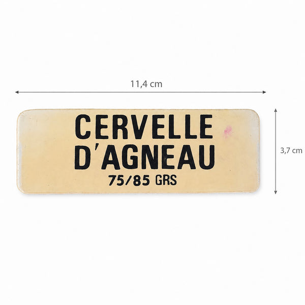 Ancienne étiquette d'épicerie « Cervelle d'agneau 75/85 GRS » en plastique rigide