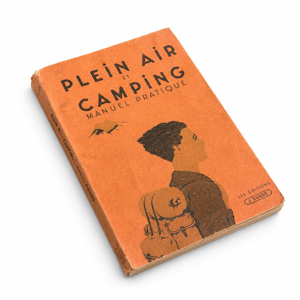 Ancien manuel de camping « Plein Air et Camping – Manuel pratique » – Édition 1946