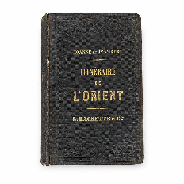 Livre ancien Itinéraire de l’Orient (1861) — Joanne & Isambert, Guides Joanne