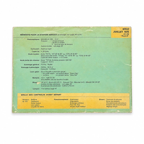 Ancienne notice d’emploi Citroën Dyane 6 – Juillet 1975