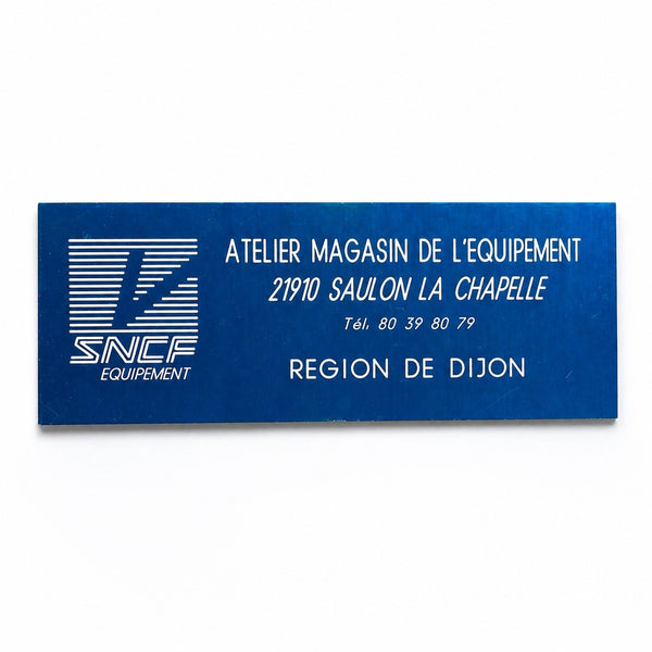 Plaque signalétique SNCF Équipement Saulon-la-Chapelle – Région de Dijon