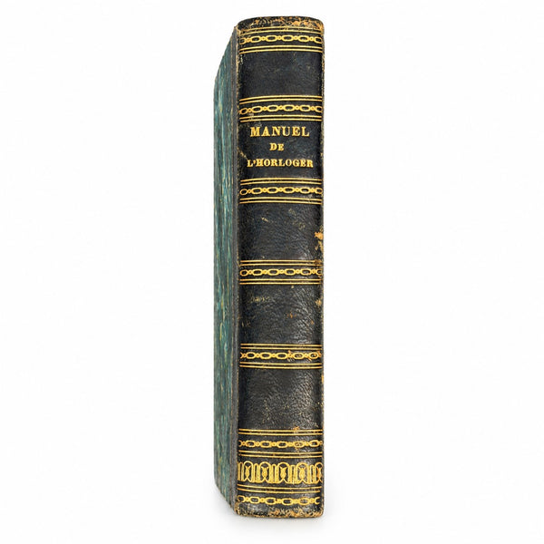 Ancien manuel de l’horloger de L. Séb. Le Normand – 1830 – Librairie encyclopédique de Roret