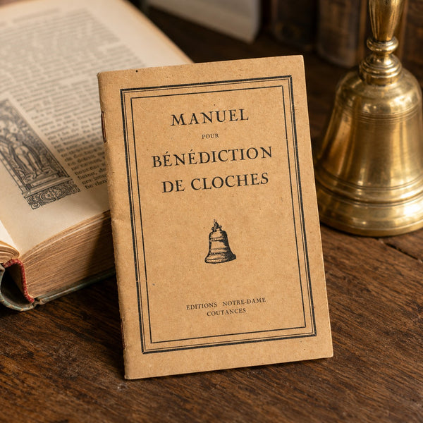 Manuel ancien pour bénédiction de cloches – Éditions Notre-Dame Coutances – 1939