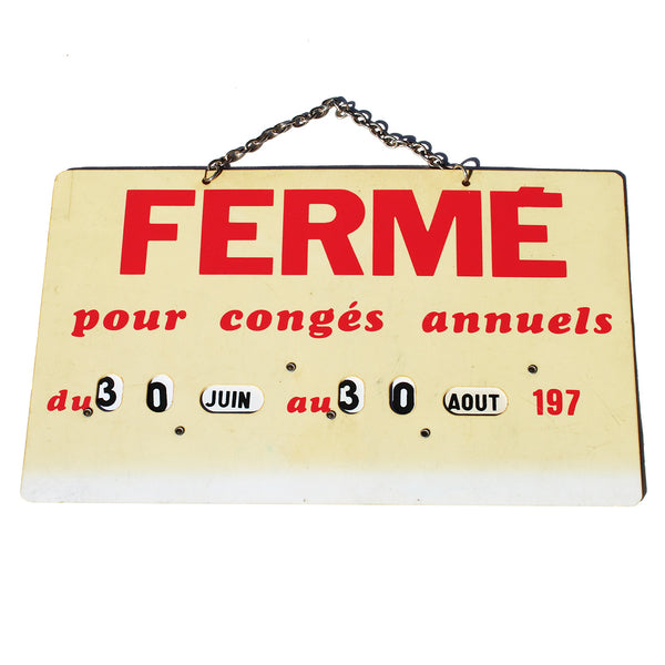 Pancarte vintage de porte de magasin en celluloïd / Fermé pour congés annuels