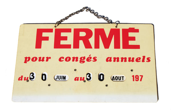 Pancarte vintage de porte de magasin en celluloïd / Fermé pour congés annuels