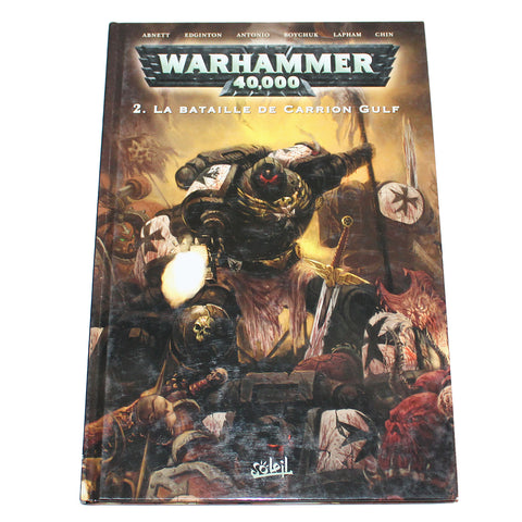 Bande dessinée ( EO ) - Warhammer 40000 / tome 2 - La Bataille de Carrion Gulf ( 2008 )