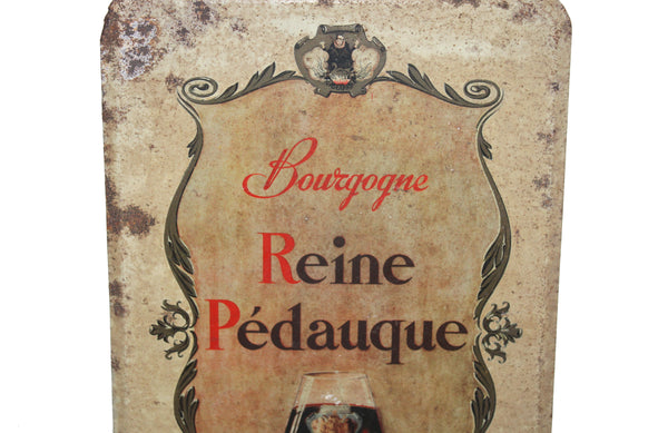 Ancienne plaque en tôle lithographiée Vin Reine Pédauque Bourgogne – Pub vin métal vintage rouillé déco bar cave