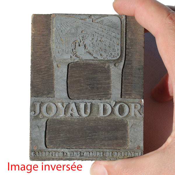Ancienne matrice d'impression publicitaire / tampon Joyau d'Or / C. Lebreton Vins Maure de Bretagne