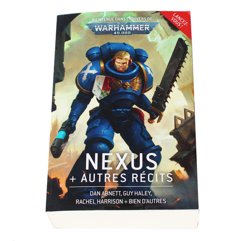 Livre / Roman Warhammer 40000 40K Nexus + autres récits / Guy Haley - Black Library ( 2020 )