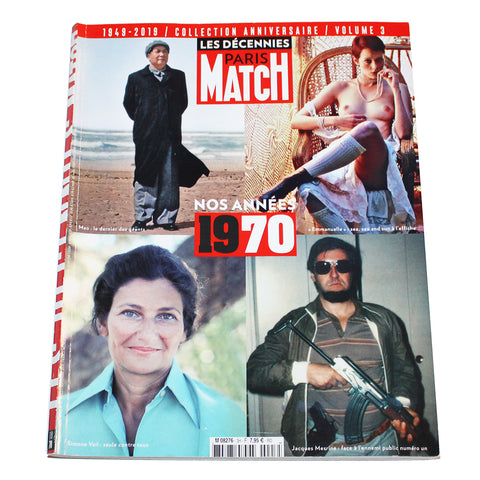 Magazine / revue Les décennies Paris Match hors série n° 3 / Nos années 1970