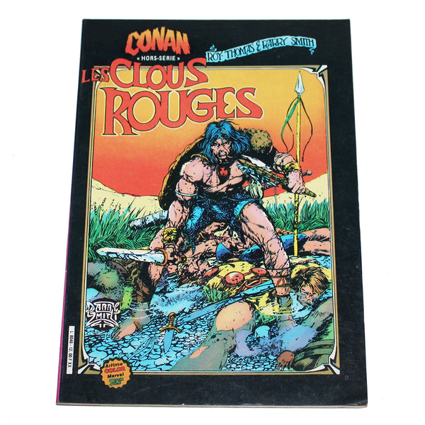 Bande dessinée périodique - Conan le Barbare hors-série - Les Clous Rouges ( 1983 )