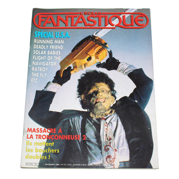 Magazine / revue L'Écran Fantastique / numéro 74 / Massacre à la tronçonneuse 2 ( 1986 )