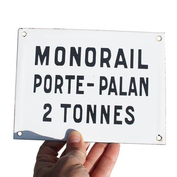 Ancienne plaque émaillée d'utilité 20 cm x 15 cm / Monorail Porte Palan 2 Tonnes