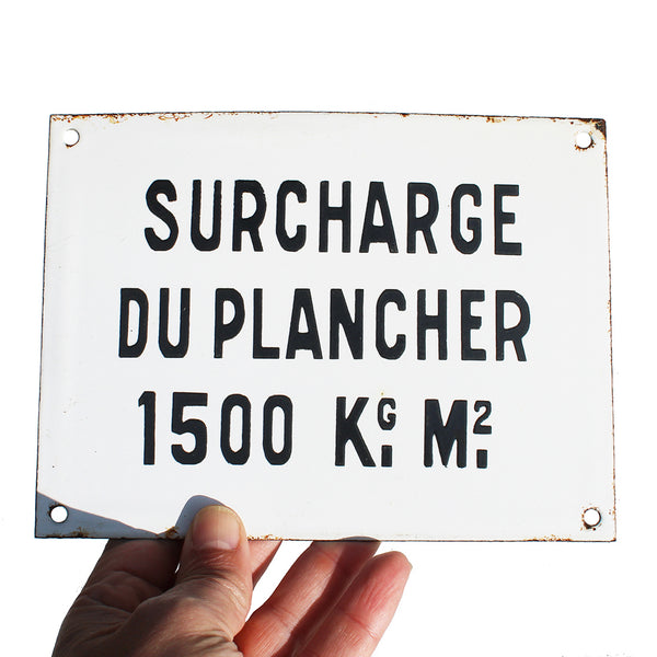 Ancienne plaque émaillée d'utilité 20 cm x 15 cm / Surcharge du Plancher 1500 kg M²