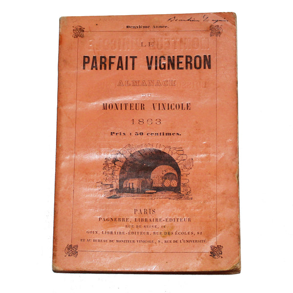Ancien petit almanach du Moniteur Vinicole 1863 Le Parfait Vigneron 2ème année