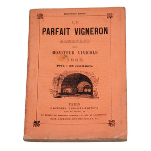 Ancien petit almanach du Moniteur Vinicole 1865 Le Parfait Vigneron 4ème année