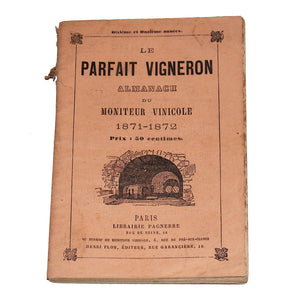 Ancien petit almanach du Moniteur Vinicole 1871-1872 Le Parfait Vigneron 11ème année