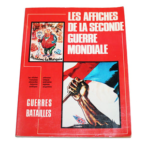 Livre Les affiches de la Seconde Guerre Mondiale / Guerres et Batailles (1974)