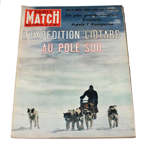 Magazine / revue Paris Match n° 115 du 2/06/1951 l'expédition Liotard au Pole Sud