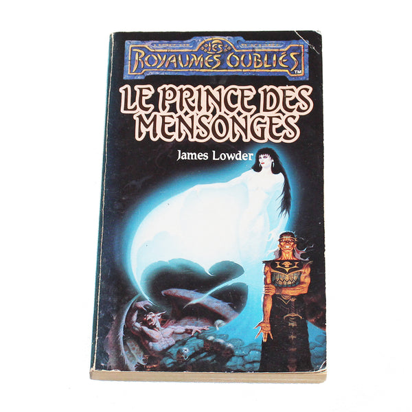 Livre de poche Les Royaumes Oubliés n° 21  Le Prince des Mensonges - Fleuve Noir ( 1996 )