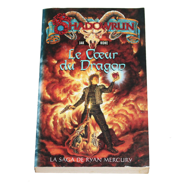 Livre de poche Shadowrun n° 19 Le Coeur du Dragon - Fleuve Noir ( 1999 )