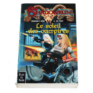 Livre de poche Shadowrun n° 23 Le soleil des vampires - Fleuve Noir ( 2000 )