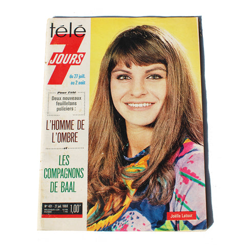 Magazine / revue Télé 7 Jours numéro 431 / 27 juillet 1968 / Joëlle Latour