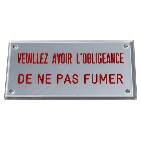 Plaque en plexiglas vintage 19.9 cm x 9.8 cm / Veuillez avoir l'obligeance de ne pas fumer