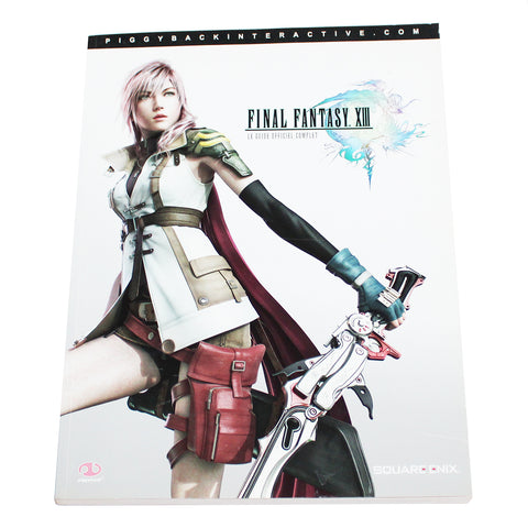 Livre - Guide Officiel complet : Final Fantasy XIII pour PS3 / Xbox 360