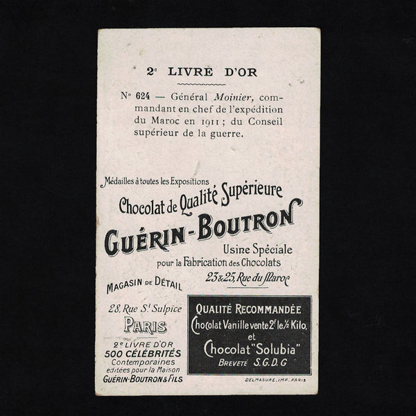 Ancienne chromo publicitaire Guérin Boutron Célébrités 624 Général Moinier