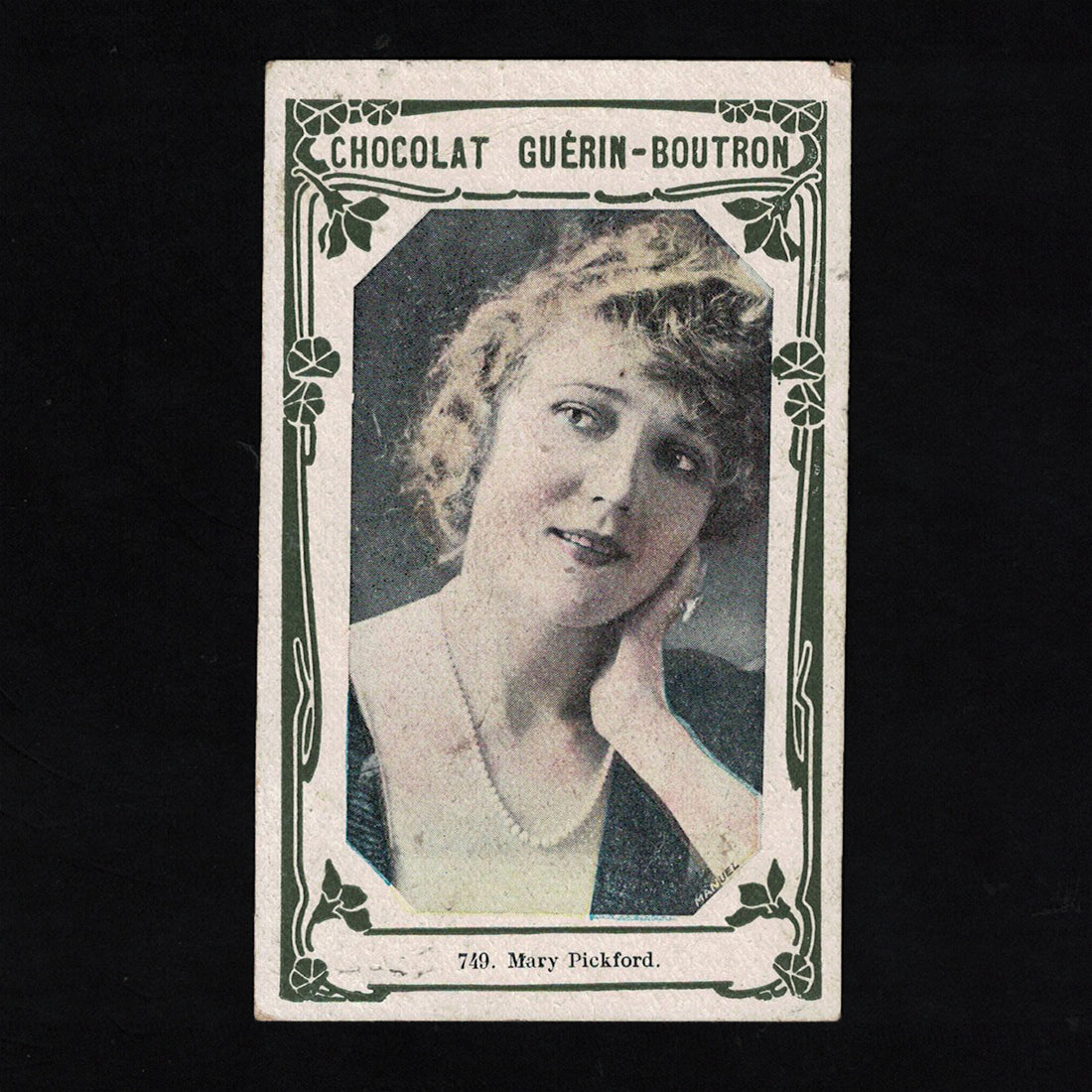 Ancienne chromo publicitaire Guérin Boutron Célébrités 749 Mary Pickford