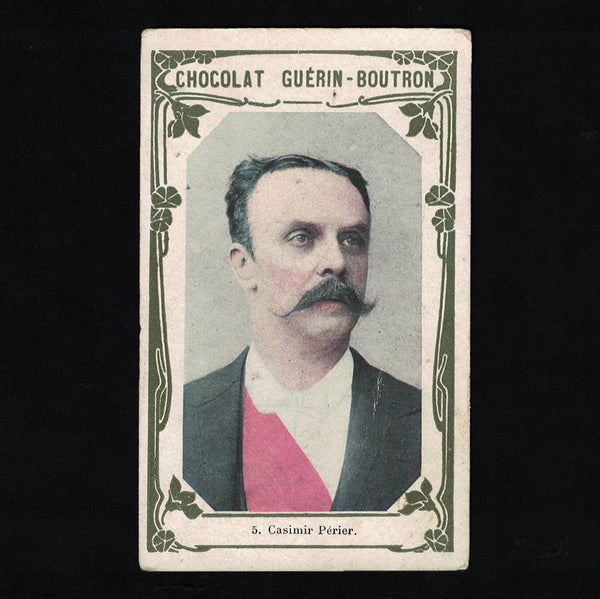 Ancienne chromo publicitaire Guérin Boutron Célébrités 5 Casimir Périer