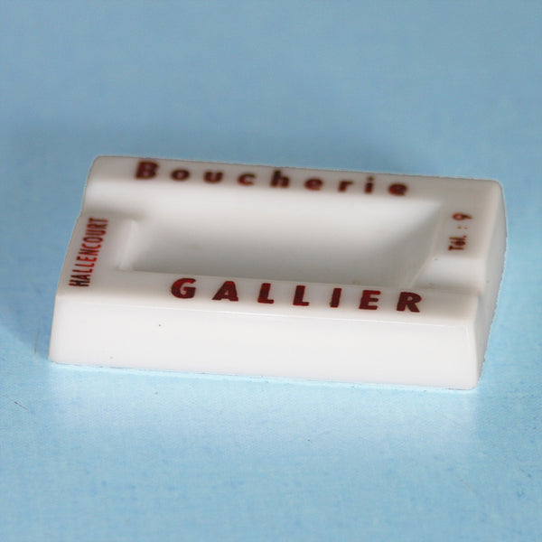 Former small advertising ashtray from the Gallier butcher's shop in Hallencourt in opaline