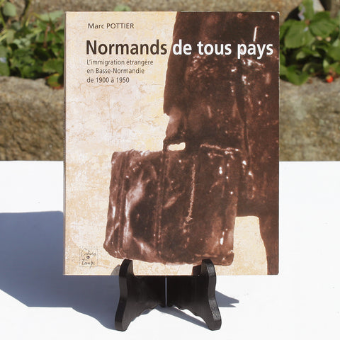 Livre - Normands de tous pays - Marc Pottier ( 1999 )