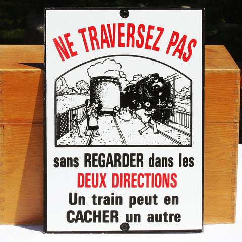 Plaque émaillée de passage à niveau SNCF " Ne traversez pas ... "