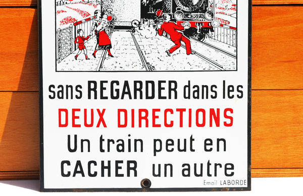 Ancienne plaque émaillée de passage à niveau SNCF " Ne traversez pas ... " Émail Laborde