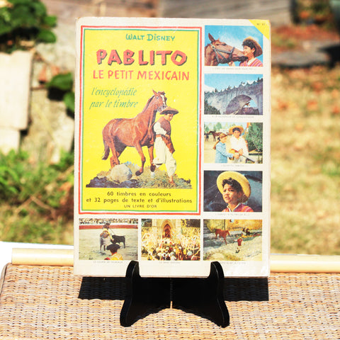 Ancien album par le timbre Pablito le petit mexicain Walt Disney complet ( 1955 )