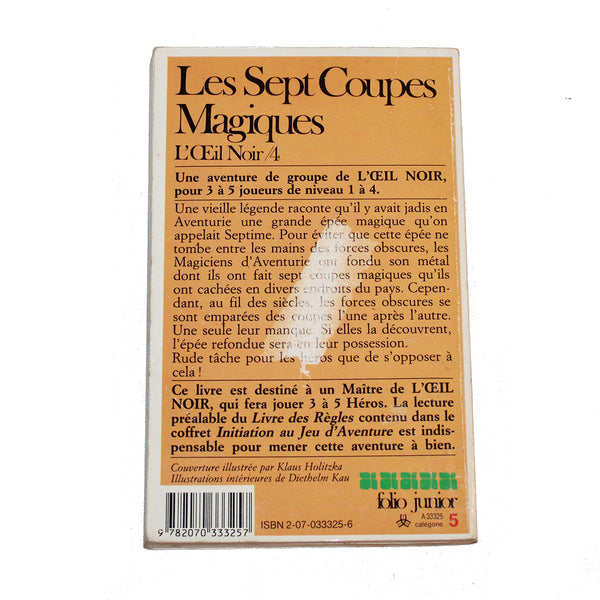 Livre LDVELH - L'Oeil Noir - Les Sept Coupes Magiques ( 1985 )