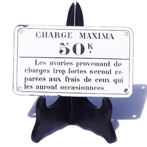 Ancienne petite plaque émaillée d'utilité Charge Maxima 50 k.