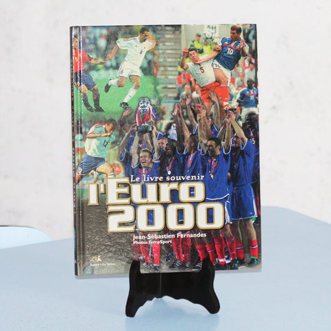 Livre - le livre souvenir l'Euro 2000 - La Sirène (Jean Sébastien Fernandes)