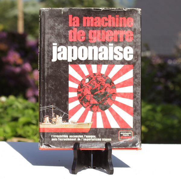 Livre - La machine de guerre japonaise - Elsevier (1978)