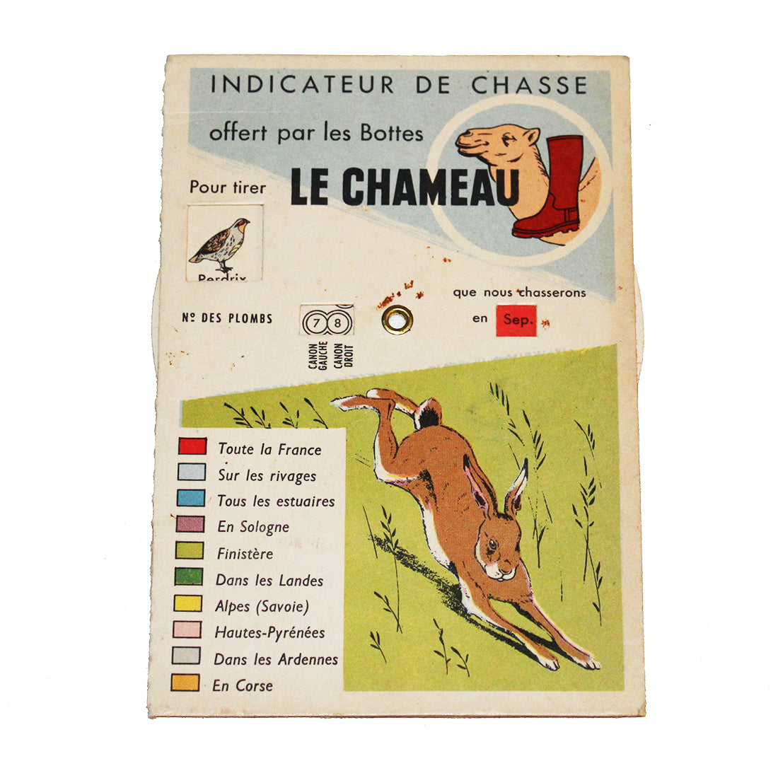 Ancien disque publicitaire Bottes Le Chameau indicateur de chasse / pêche