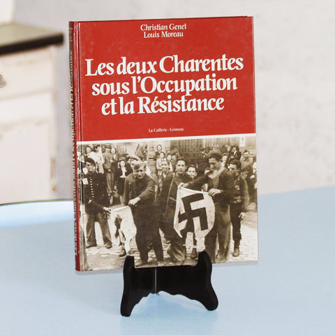 Livre dédicacé - Les deux Charentes sous l'Occupation et la Résistance - Christian Genet (1983)