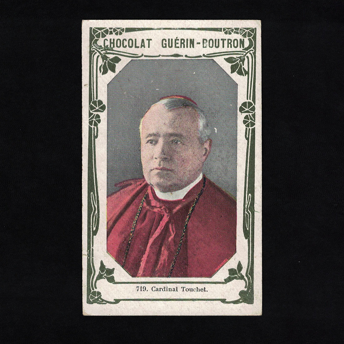 Old advertising chromo Guérin Boutron Celebrities 719 Cardinal Touchet